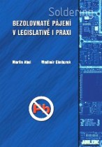 Bezolovnaté pájení v legislativě i praxi.